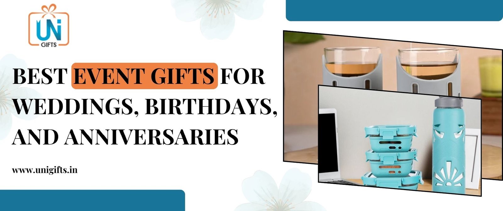 Best Event Gifts for Weddings, Birthdays, and Anniversaries