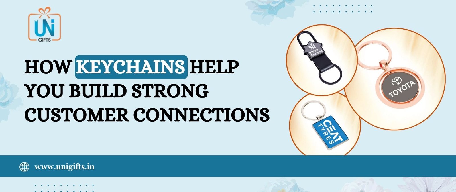 How Keychains Help You Build Strong Customer Connections