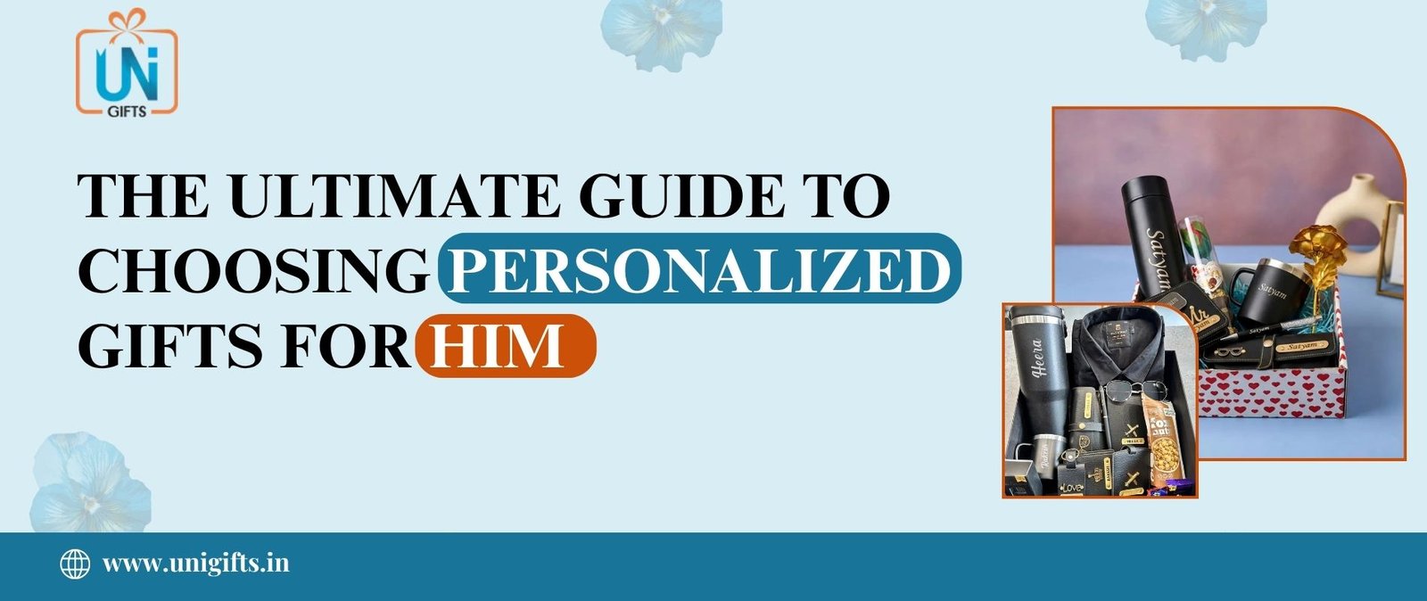The ultimate guide to choosing personalized gifts for him